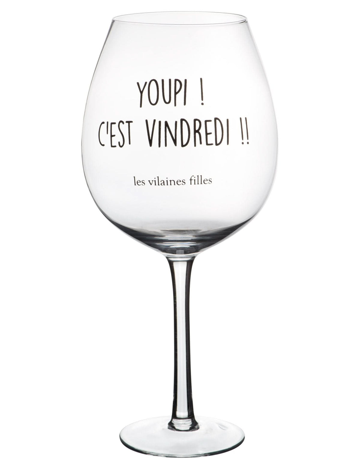 VERRE A VIN 75 CL YOUPI C EST VINDREDI